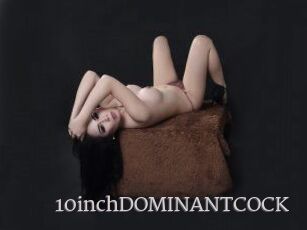 10inchDOMINANTCOCK