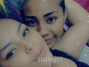 2latingirl