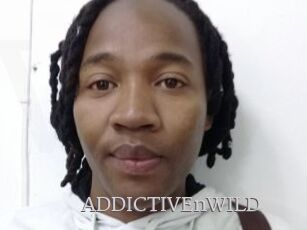 ADDICTIVEnWILD