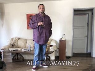 ALLTHEWAYIN77