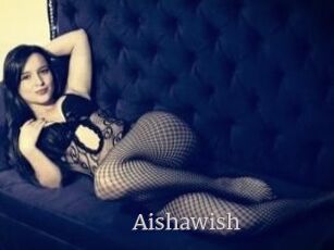 Aishawish