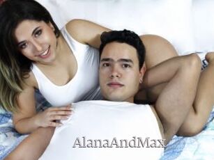 AlanaAndMax