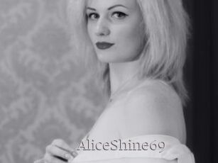 AliceShine69