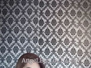 AngeLBigCoCK4Hire