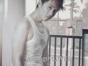 AsianguyLOVER