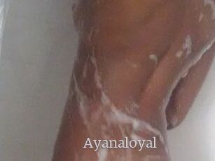 Ayanaloyal