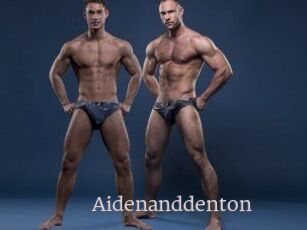 Aidenanddenton