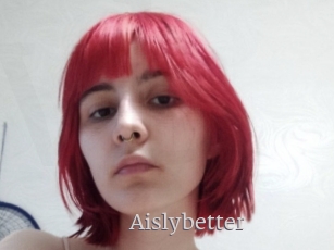 Aislybetter