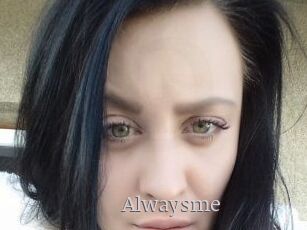 Alwaysme