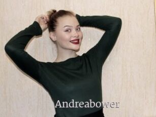 Andreabower