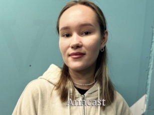 Anncast