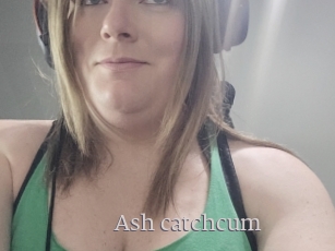 Ash_catchcum