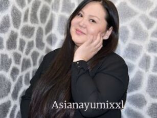 Asianayumixxl