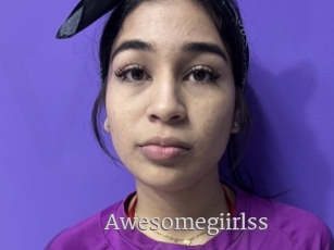 Awesomegiirlss