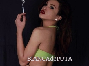 BIANCAdePUTA