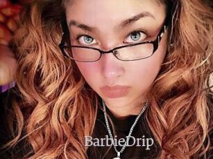 BarbieDrip