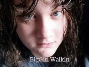BigGirl_Walkin