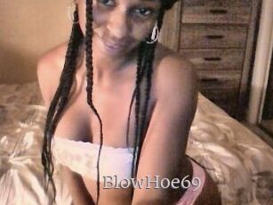 BlowHoe69