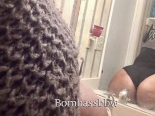 Bombassbbw