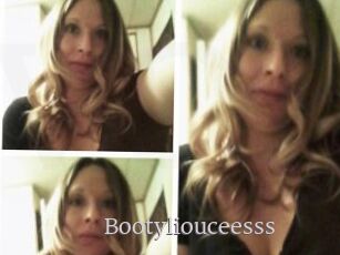 Bootyliouceesss