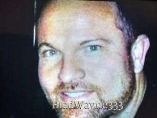 BradWayne333