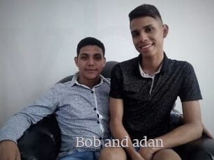 Bob_and_adan