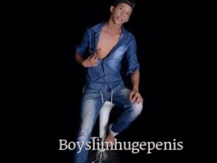 Boyslimhugepenis