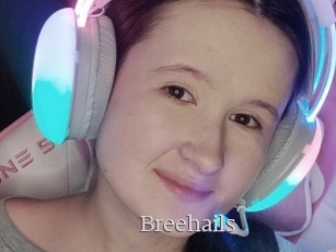 Breehails