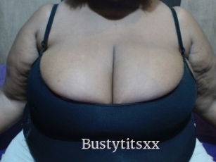 Bustytitsxx