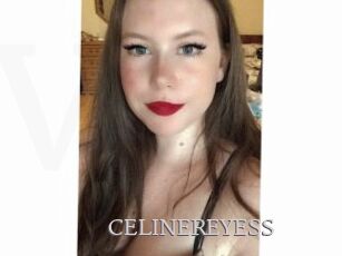 CELINEREYESS