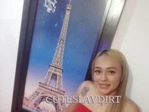 CUTESLAVDIRT
