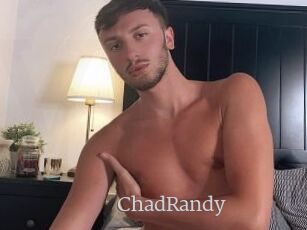 ChadRandy