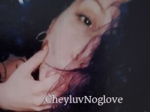 CheyluvNoglove