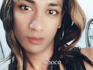 Choco