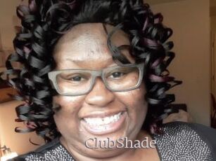 ClubShade
