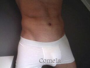 ComeIn