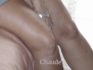 Chaude1