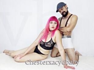 Chesterxacydbaby