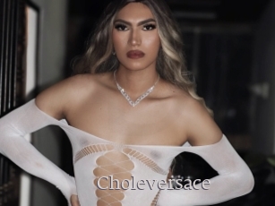 Choleversace
