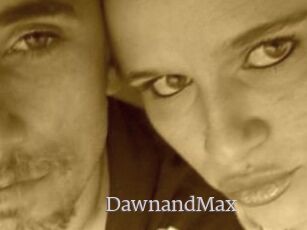 DawnandMax