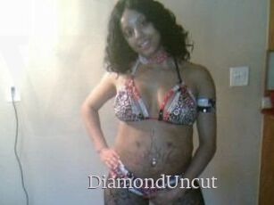 DiamondUncut