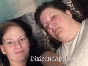DixieandApril