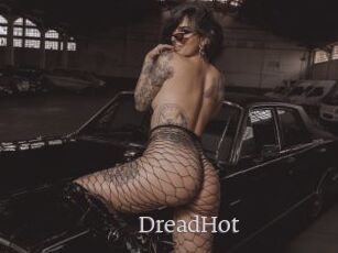 DreadHot