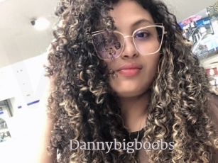 Dannybigboobs