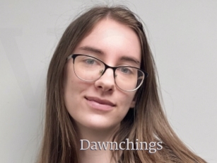 Dawnchings