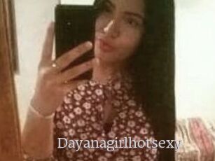 Dayanagirlhotsexy