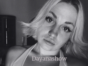 Dayanashow