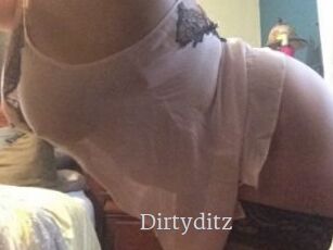 Dirtyditz