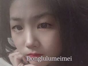 Donglulumeimei