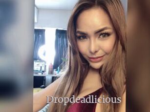 Dropdeadlicious
